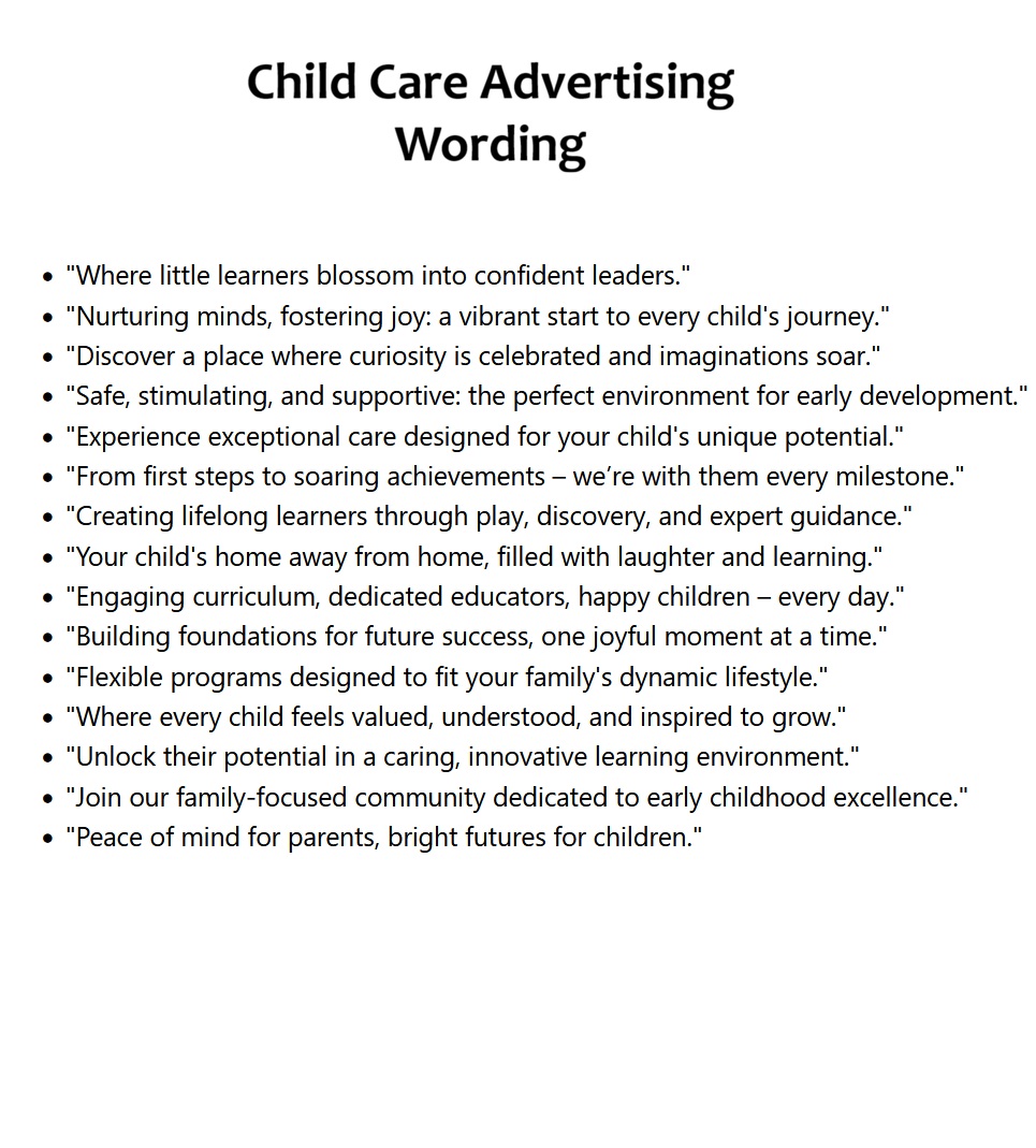 Child Care Advertising Wording Ideas Child Care Advertising Wording