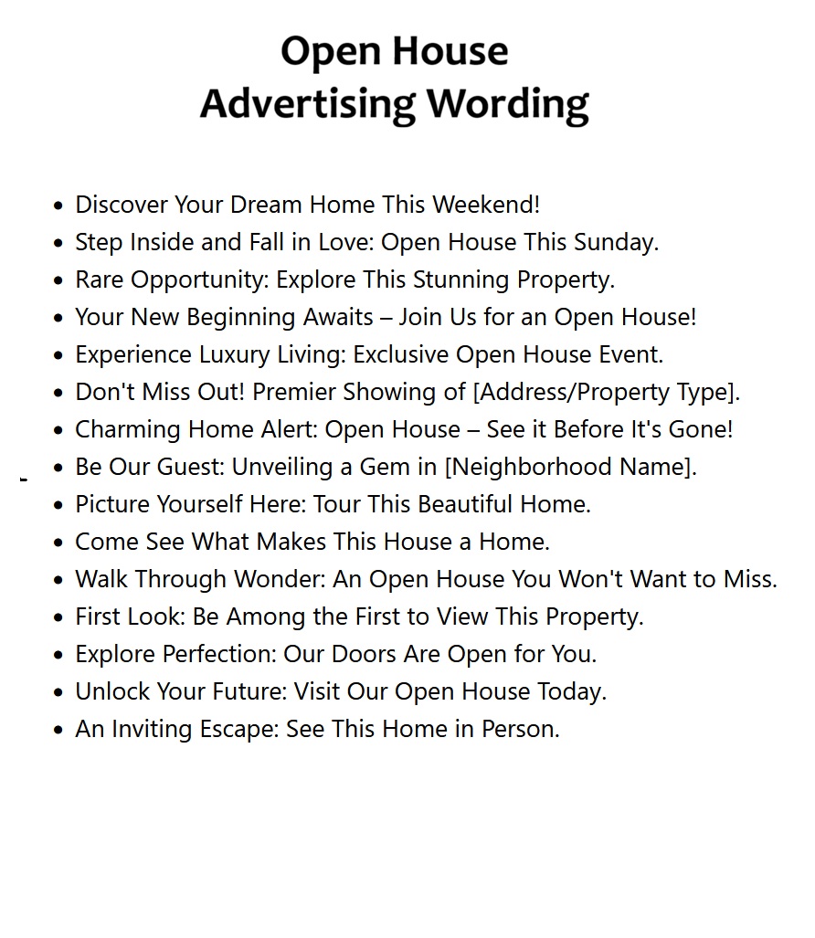 Open House Advertising Wording