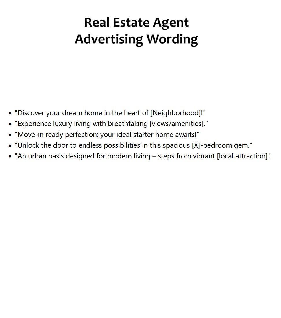 Real Estate Agent Advertising Wording ideas Real Estate Agent Advertising Wording