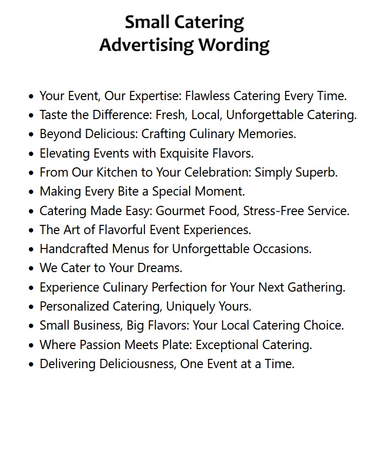 Small Catering Advertising Wording